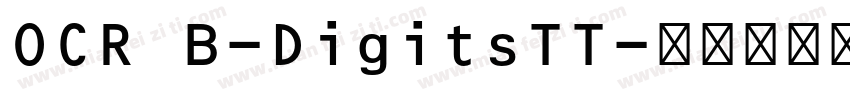 OCR B-DigitsTT字体转换